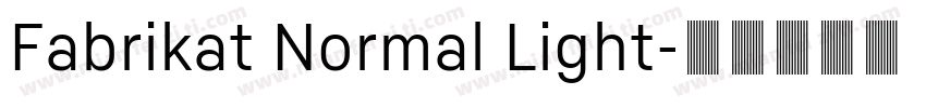 Fabrikat Normal Light字体转换